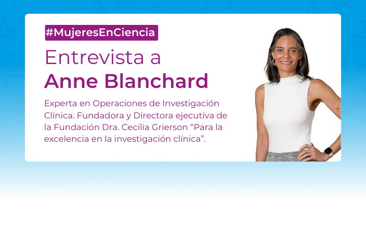 Entrevista con Anne Blanchard #MujeresEnCiencia